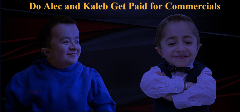 Do Alec and Kaleb Get Paid for Commercials