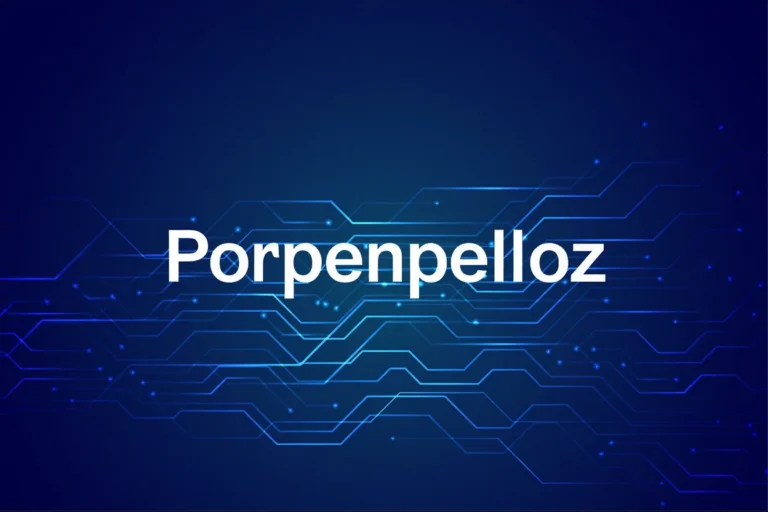 Porpenpelloz Meaning & Guide – Origin, Uses, Legitimacy Explained